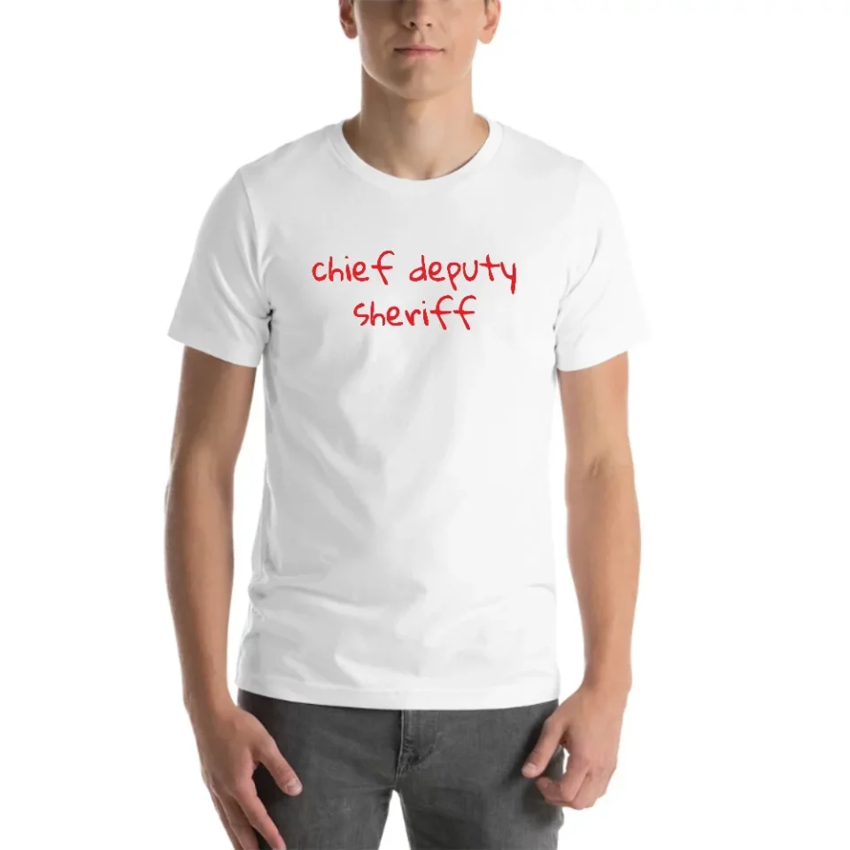 Healthy Cooking L Handwritten Chief Deputy Sheriff Short Sleeve Cotton T-Shirt By Undefined Gifts